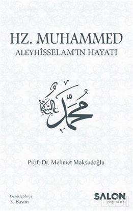Picture of Hz. Muhammed Aleyhisselam’ın Hayatı