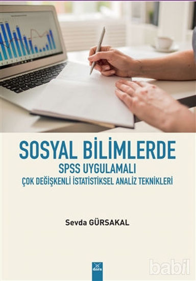 Picture of Sosyal Bilimlerde SPSS Uygulamalı Çok Değişkenli İstatistiksel Analiz Teknikleri