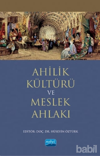 Picture of Ahilik Kültürü ve Meslek Ahlakı