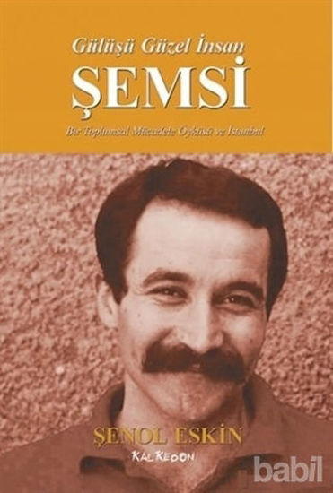 Picture of Gülüşü Güzel İnsan Şemsi