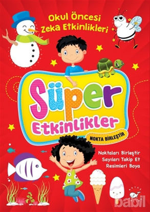 Picture of Süper Etkinlikler Nokta Birleştir - Okul Öncesi Zeka Etkinlikleri