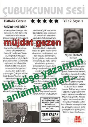 Picture of Bir Köşe Yazarının Anlamlı Anıları…