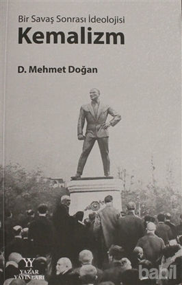 Picture of Bir Savaş Sonrası İdeolojisi: Kemalizm