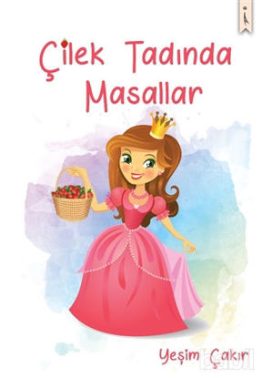 Picture of Çilek Tadında Masallar