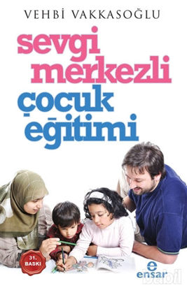 Picture of Sevgi Merkezli Çocuk Eğitimi