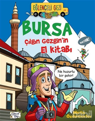 Picture of Bursa - Çılgın Gezgin'in El Kitabı