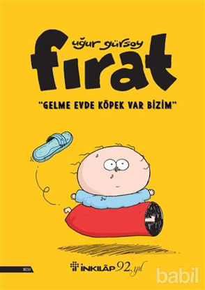 Picture of Fırat - Gelme Evde Köpek Var Bizim