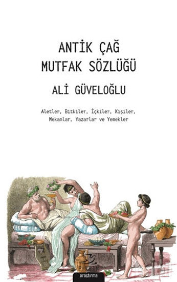 Picture of Antik Çağ Mutfak Sözlüğü