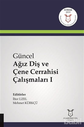 Picture of Güncel Ağız Diş ve Çene Cerrahisi Çalışmaları 1
