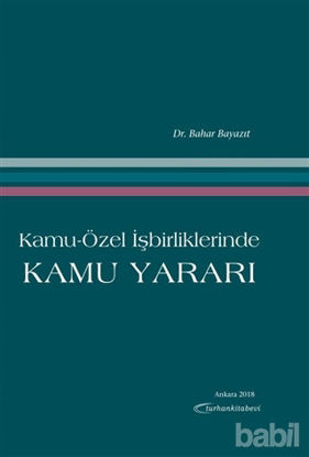 Picture of Kamu-Özel İşbirliklerinde Kamu Yararı