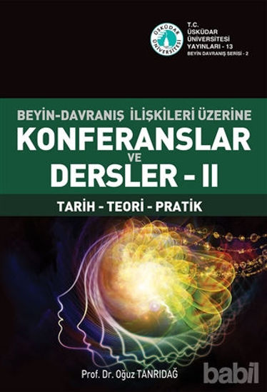 Picture of Beyin-Davranış İlişkileri Üzerine Konferanslar ve Dersler 2