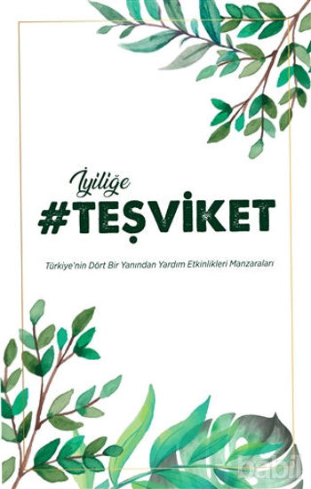 Picture of İyiliğe Teşviket