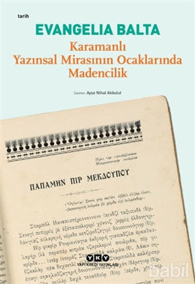 Picture of Karamanlı Yazınsal Mirasının Ocaklarında Madencilik
