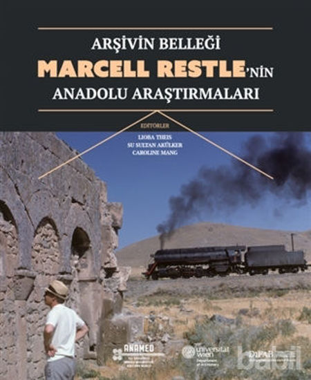 Picture of Arşivin Belleği: Marcell Restle’nin Anadolu Araştırmaları