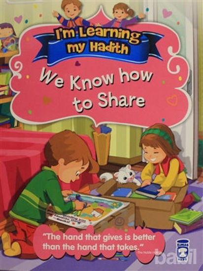 Picture of I'm Learning My Hadith - We Know How To Share