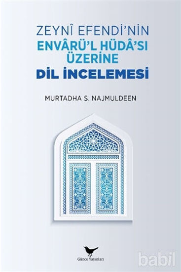Picture of Zeyni Efendi’nin Envarü’l-Hüda’sı Üzerine Dil İncelemesi