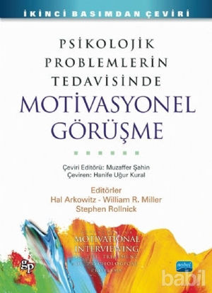 Picture of Psikolojik Problemlerin Tedavisinde Motivasyonel Görüşme