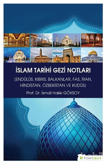 Picture of İslam Tarihi Gezi Notları