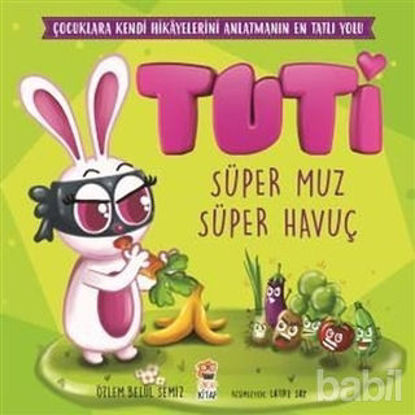 Picture of Tuti - Süper Muz Süper Havuç