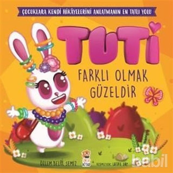 Picture of Tuti - Farklı Olmak Güzeldir