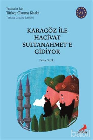 Picture of Karagöz ile Hacivat Sultanahmet'e Gidiyor (Türkish Graded Readers)
