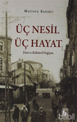 Picture of Üç Nesil Üç Hayat