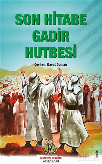 Picture of Son Hitabe Gadir Hutbesi