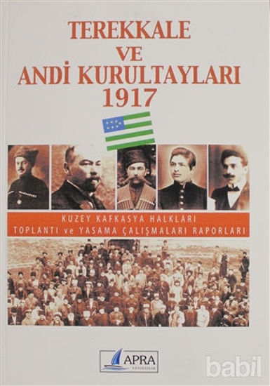 Picture of Terekkale ve Andi Kurultayları 1917