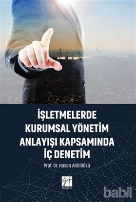 Picture of İşletmelerde Kurumsal Yönetim Anlayışı Kapsamında İç Denetim