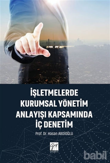 Picture of İşletmelerde Kurumsal Yönetim Anlayışı Kapsamında İç Denetim
