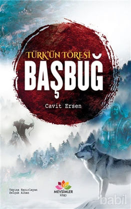 Picture of Türk'ün Töresi Başbuğ