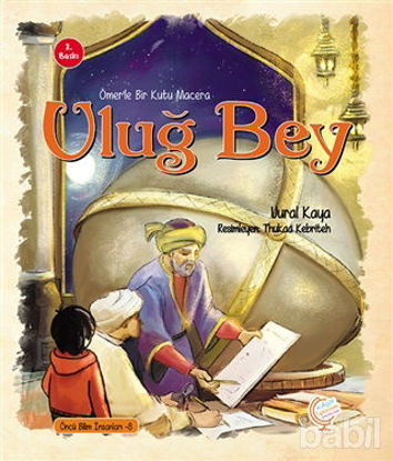 Picture of Ömer'le Bir Kutu Macera: Uluğ Bey