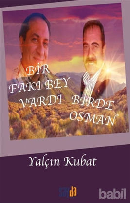 Picture of Bir Fakı Bey Vardı Bir de Osman