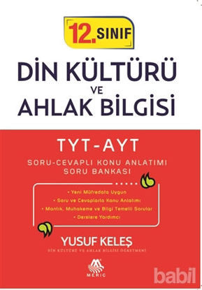 Picture of TYT-AYT 12. Sınıf Din Kültürü ve Ahlak Bilgisi Soru Cevaplı Konu Anlatımı Soru Bankası