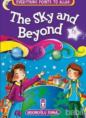 Picture of The Sky and Beyond - Everything Points To Allah 7