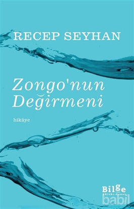 Picture of Zongo'nun Değirmeni