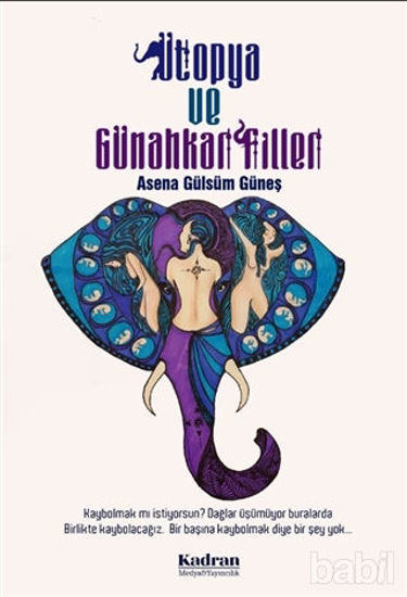 Picture of Ütopya ve Günahkar Filler