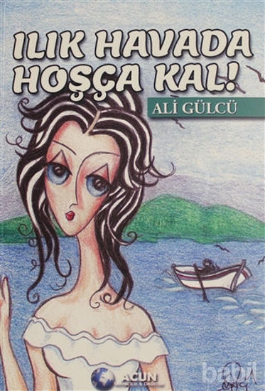 Picture of Ilık Havada Hoşça Kal!