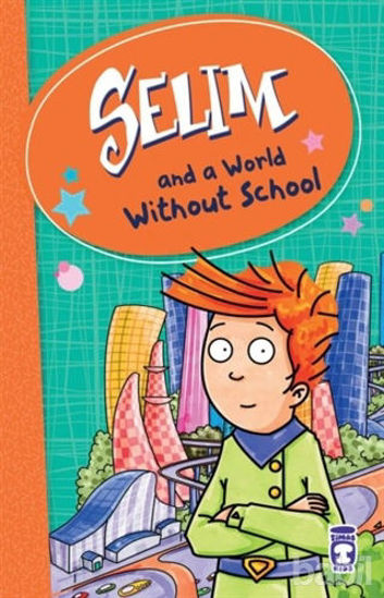 Picture of Selim and a World Without School