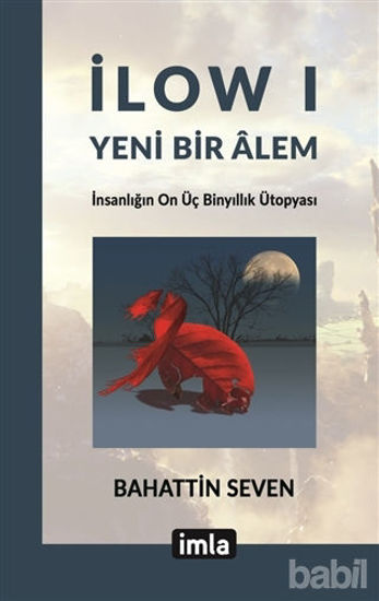 Picture of İlow I - Yeni Bir Alem