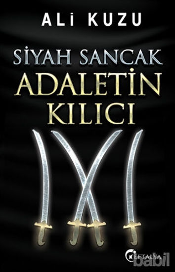 Picture of Siyah Sancak Adaletin Kılıcı