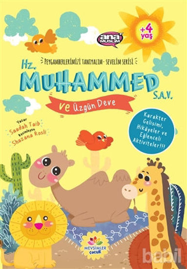 Picture of Hz. Muhammed (s.a.v) ve Üzgün Deve - Peygamberlerimizi Tanıyalım Sevelim Serisi 8