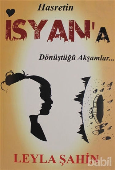 Picture of Hasretin İsyan'a Dönüştüğü Akşamlar