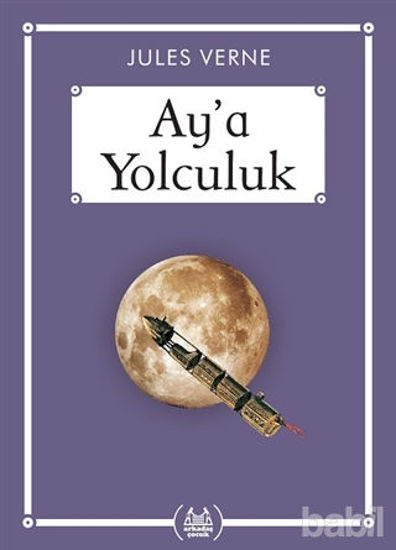 Picture of Ay'a Yolculuk - Gökkuşağı Cep Kitap
