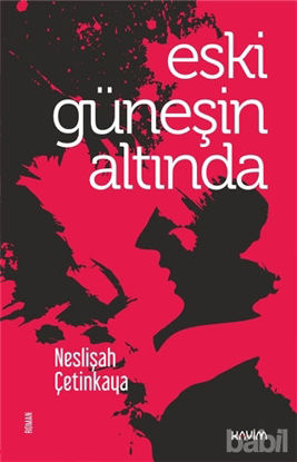 Picture of Eski Güneşin Altında