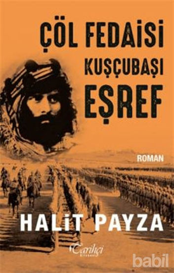 Picture of Çöl Fedaisi Kuşçubaşı Eşref