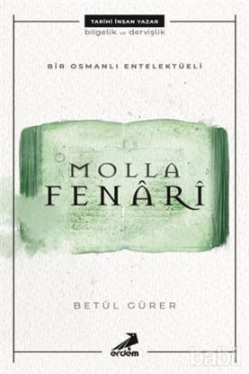 Picture of Molla Fenari - Bir Osmanlı Entelektüeli