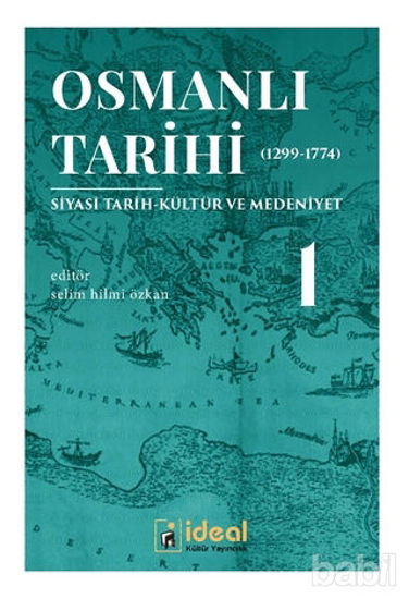 Picture of Osmanlı Tarihi 1 (1299-1774)