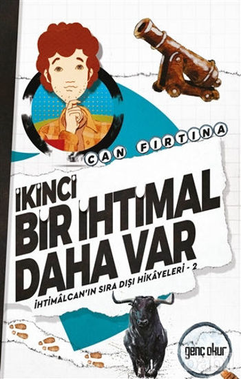 Picture of İkinci Bir İhtimal Daha Var - İhtimalcan'ın Sıra Dışı Hikayeleri 2