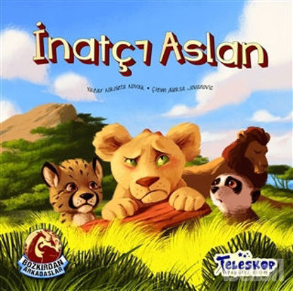 Picture of İnatçı Aslan - Bozkırdan Arkadaşlar